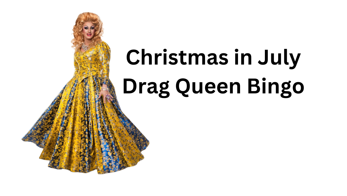 Christmas in July Drag Queen Bingo